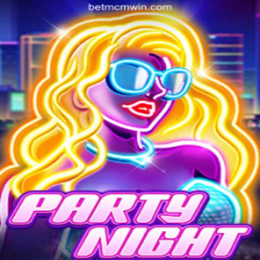 Exploring the Excitement of 'PartyNight': The Guide to MCMWIN.com Platform-Online Slots Brasil #1